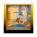 Upset Alex: The Messy Room